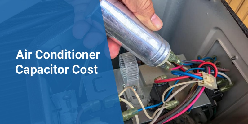 air conditioner capacitor cost