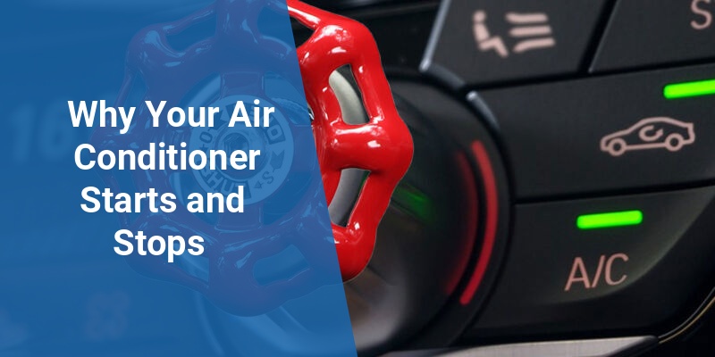 air conditioner starts and stops