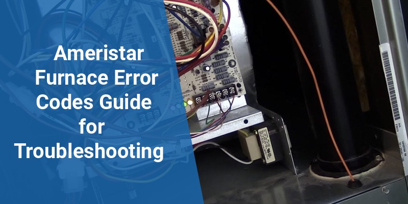 ameristar furnace error codes