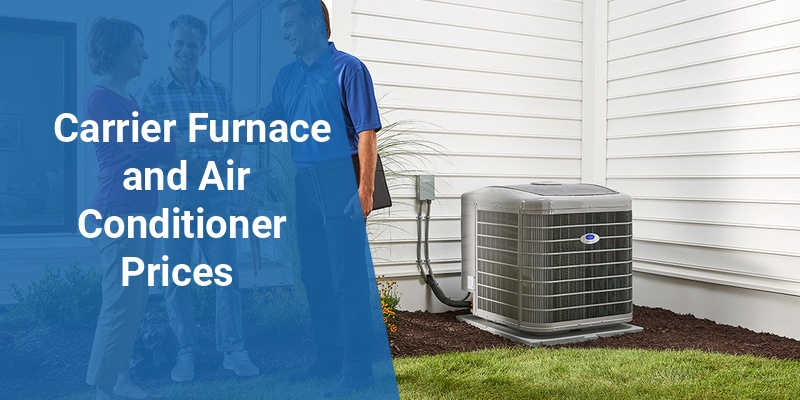 carrier furnace and air conditioner prices