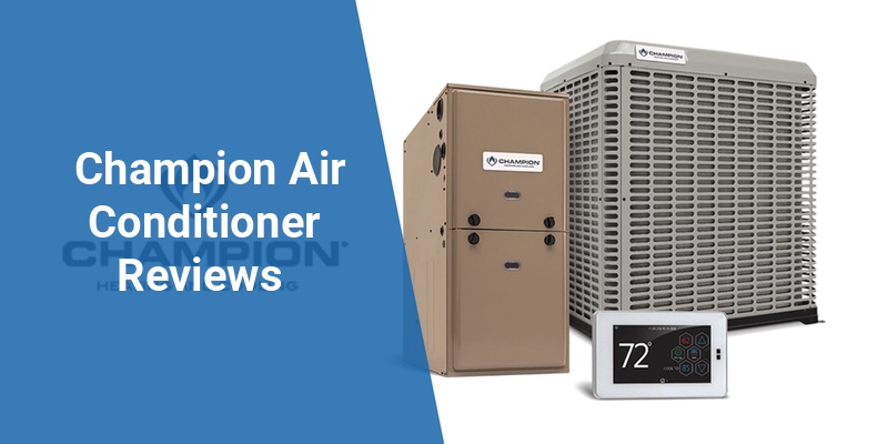 champion air conditioner reviews