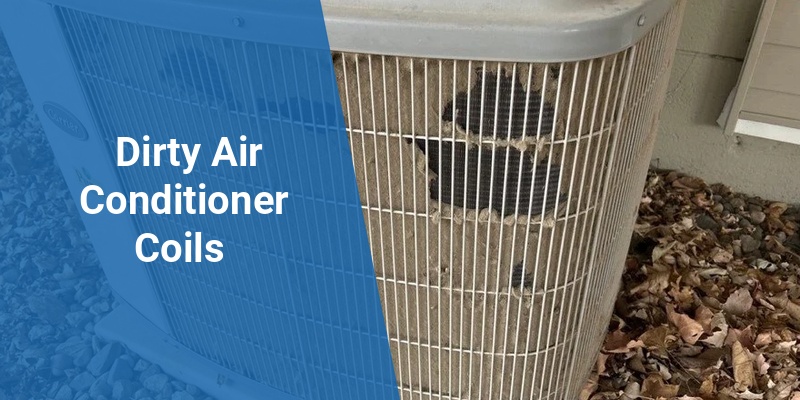 dirty air conditioner coils
