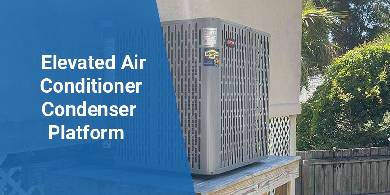 elevated air conditioner condenser platform