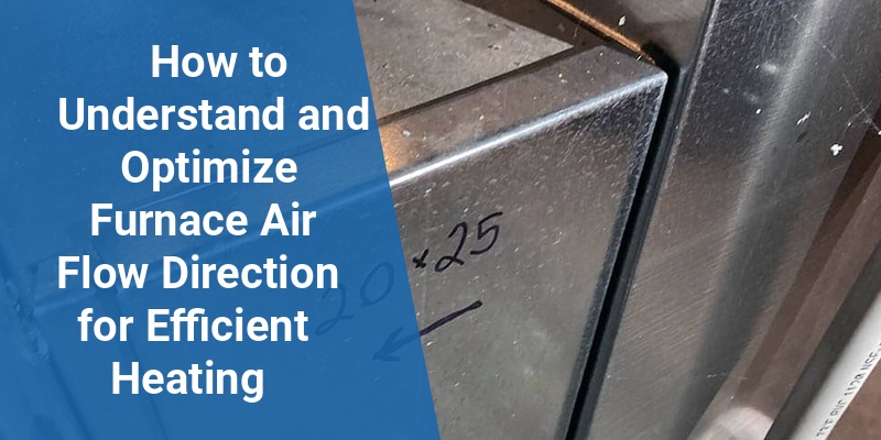 furnace air flow direction