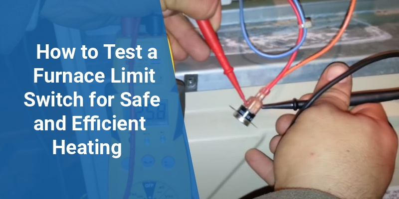 furnace limit switch test