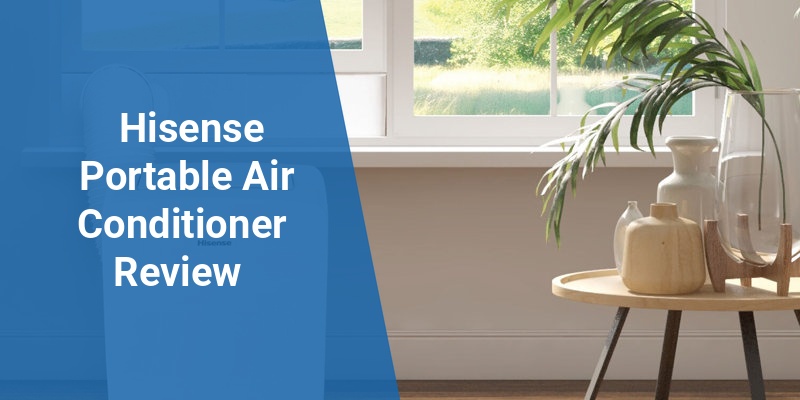 hisense portable air conditioner review