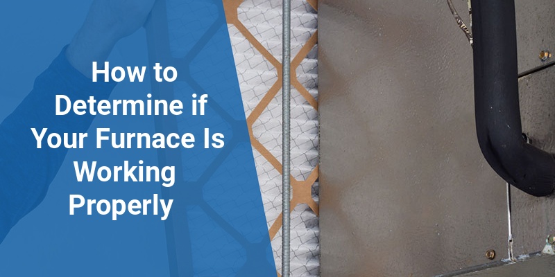 how do i know if my furnace is working
