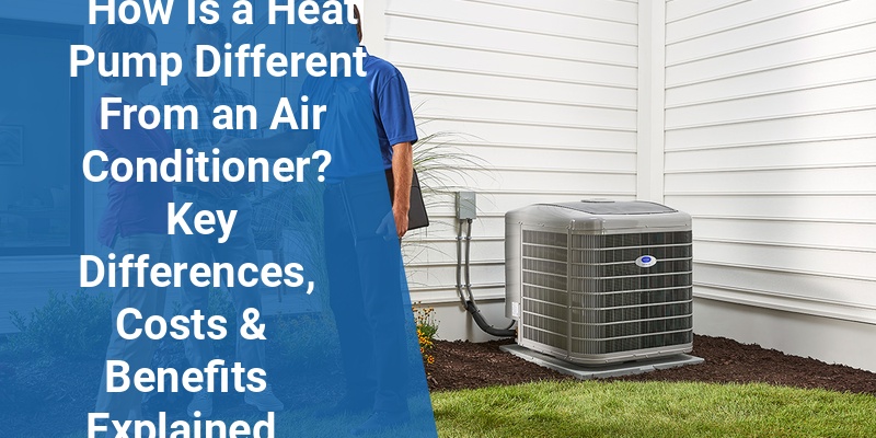 how is a heat pump different from an air conditioner