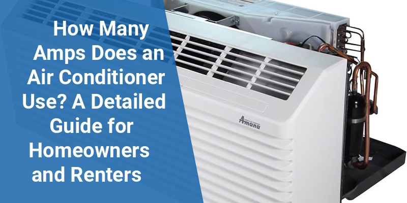 how many amps does an air conditioner use