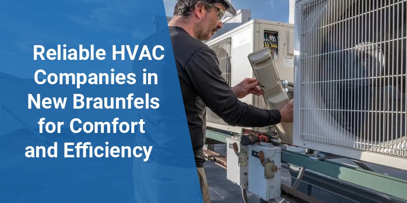 hvac companies new braunfels