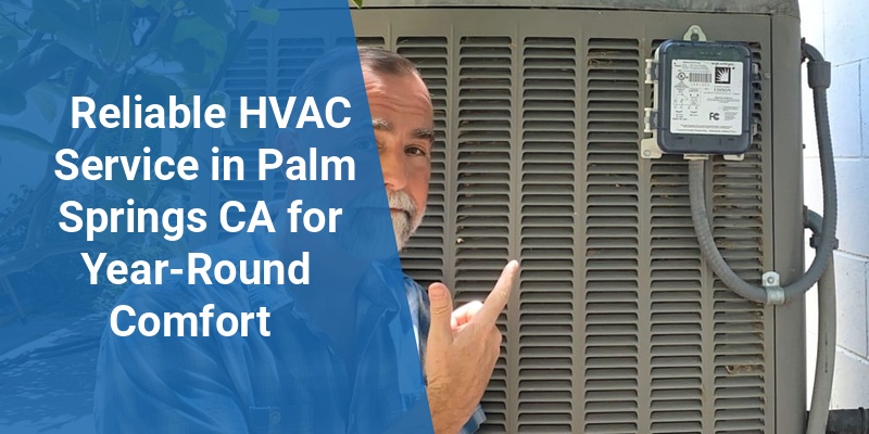 hvac service palm springs ca