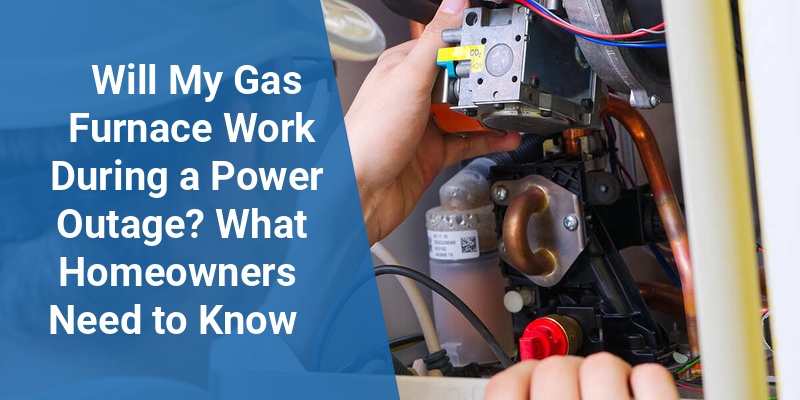 if my power goes out will my gas furnace work