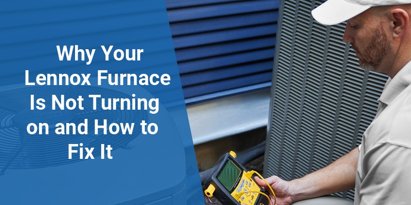 lennox furnace not turning on