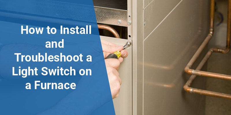 light switch on furnace