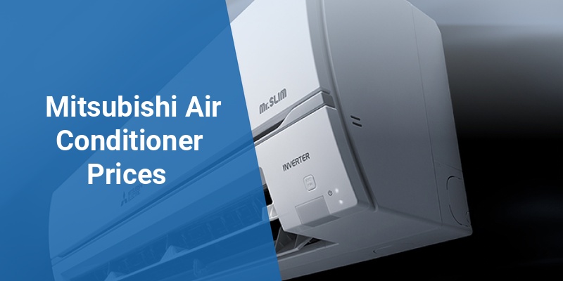 mitsubishi air conditioner prices