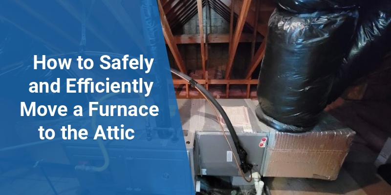 moving furnace to attic