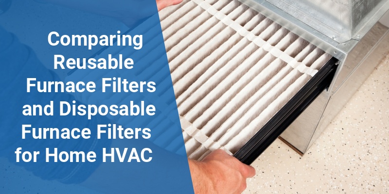 reusable furnace filter vs disposable