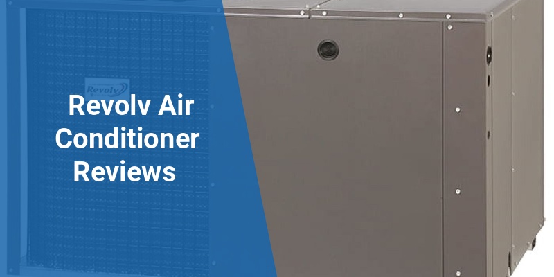 revolv air conditioner reviews