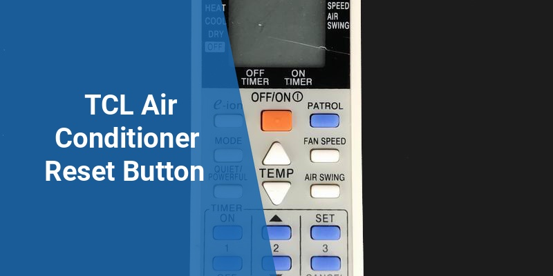 tcl air conditioner reset button
