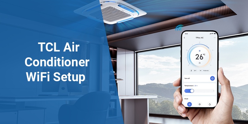 tcl air conditioner wifi setup