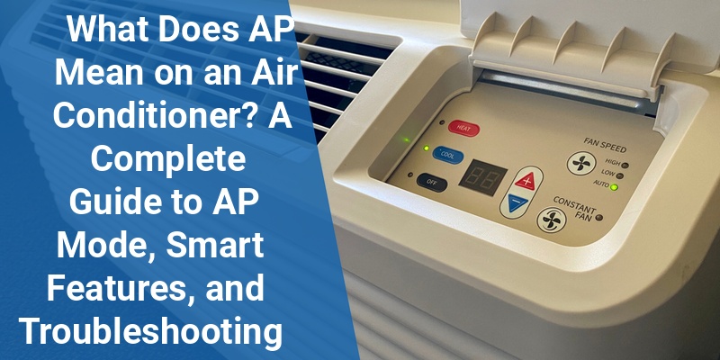 what does ap mean on air conditioner
