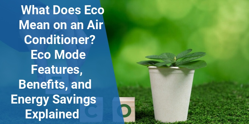 what does eco mean on a air conditioner
