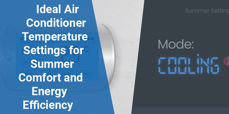 what temperature to set air conditioner in summer