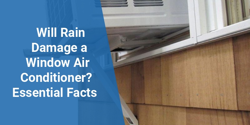will rain damage a window air conditioner